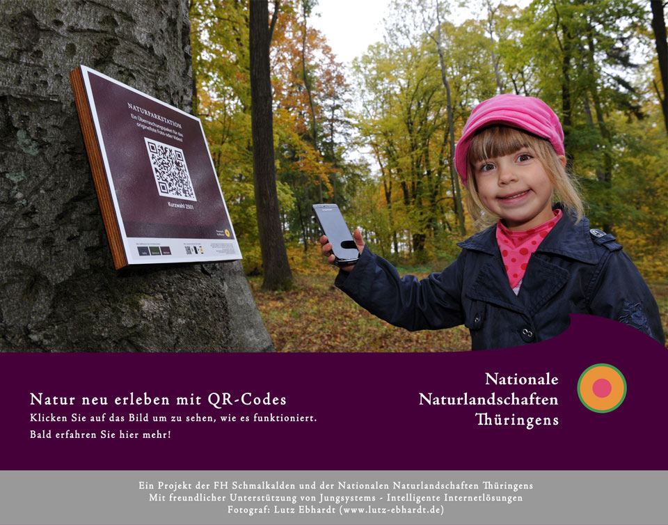 Natur neu erleben mit QR-Codes - Ein Projekt der FH Schmalkalden und der Nationalen Naturlandschaften Thüringens mit freundlicher Unterstützung von Jungsystems